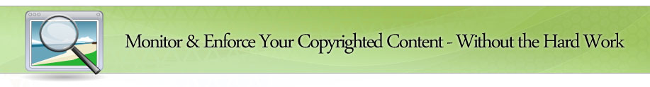 Monitor & Enforce Your Copyrighted Video Content